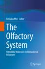 Image for The olfactory system: from odor molecules to motivational behaviors