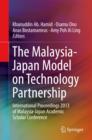 Image for The Malaysia-Japan model on technology partnership  : International Proceedings 2013 of Malaysia-Japan Academic Scholar Conference