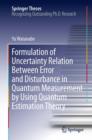 Image for Formulation of uncertainty relation between error and disturbance in quantum measurement by using quantum estimation theory