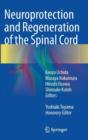 Image for Neuroprotection and Regeneration of the Spinal Cord