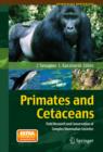 Image for Primates and Cetaceans: Field Research and Conservation of Complex Mammalian Societies