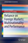 Image for Reliance on Foreign Markets: Multinationality and Performance