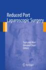 Image for Reduced Port Laparoscopic Surgery
