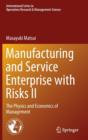 Image for Manufacturing and Service Enterprise with Risks II