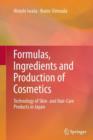 Image for Formulas, Ingredients and Production of Cosmetics