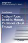 Image for Studies on Porous Monolithic Materials Prepared via Sol–Gel Processes