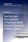 Image for Spectroscopic Investigations of Hydrogen Bond Network Structures in Water Clusters