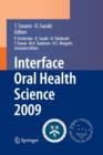 Image for Interface Oral Health Science 2009