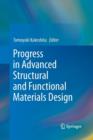 Image for Progress in Advanced Structural and Functional Materials Design