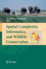 Image for Spatial Complexity, Informatics, and Wildlife Conservation