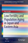 Image for Low Fertility and Population Aging in Japan and Eastern Asia