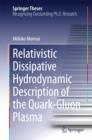 Image for Relativistic Dissipative Hydrodynamic Description of the Quark-Gluon Plasma