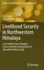Image for Livelihood Security in Northwestern Himalaya