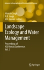 Image for Landscape Ecology and Water Management: Proceedings of IGU Rohtak Conference, Vol. 2