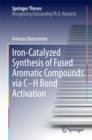 Image for Iron-catalyzed synthesis of fused aromatic compounds via C-H bond activation