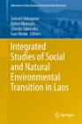 Image for Integrated Studies of Social and Natural Environmental Transition in Laos