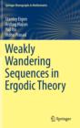 Image for Weakly Wandering Sequences in Ergodic Theory