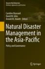 Image for Natural Disaster Management in the Asia-Pacific: Policy and Governance