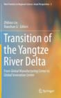 Image for Transition of the Yangtze River Delta  : from global manufacturing center to global innovation center