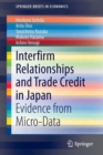 Image for Interfirm Relationships and Trade Credit in Japan