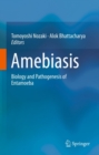 Image for Amebiasis: Biology and Pathogenesis of Entamoeba
