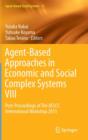 Image for Agent-Based Approaches in Economic and Social Complex Systems VIII