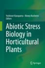 Image for Abiotic Stress Biology in Horticultural Plants