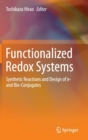 Image for Functionalized redox systems  : synthetic reactions and design of p- and bio-conjugates