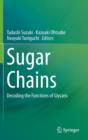 Image for Sugar chains  : decoding the functions of glycans