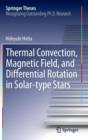 Image for Thermal Convection, Magnetic Field, and Differential Rotation in Solar-type Stars
