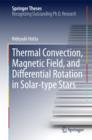 Image for Thermal Convection, Magnetic Field, and Differential Rotation in Solar-type Stars