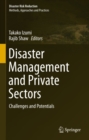 Image for Disaster Management and Private Sectors: Challenges and Potentials