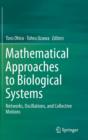 Image for Mathematical Approaches to Biological Systems