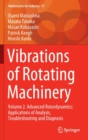 Image for Vibrations of rotating machineryVolume 2,: Advanced rotordynamics :
