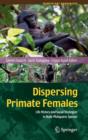 Image for Dispersing Primate Females