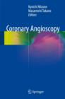 Image for Coronary Angioscopy