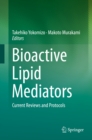 Image for Bioactive Lipid Mediators: Current Reviews and Protocols