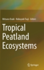 Image for Tropical peatland ecosystems