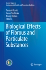 Image for Biological Effects of Fibrous and Particulate Substances : 0