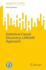 Image for Statistical causal discovery  : LiNGAM approach