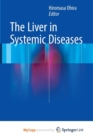 Image for The Liver in Systemic Diseases