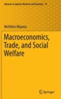 Image for Macroeconomics, Trade, and Social Welfare