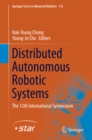 Image for Distributed autonomous robotic systems: the 12th International Symposium