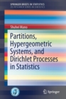 Image for Partitions, Hypergeometric Systems, and Dirichlet Processes in Statistics