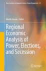 Image for Regional economic analysis of power, elections, and secession