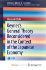 Image for Keynes&#39;s General Theory Reconsidered in the Context of the Japanese Economy