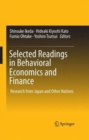 Image for Selected readings in behavioral economics and finance  : research from Japan and other nations