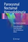 Image for Paroxysmal Nocturnal Hemoglobinuria: From Bench to Bedside