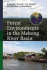 Image for Forest Environments in the Mekong River Basin
