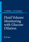 Image for Fluid Volume Monitoring with Glucose Dilution